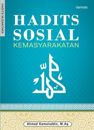 Hadits Sosial Kemasyarakatan