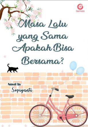 Masa Lalu Yang Sama Apakah Bisa Bersama?