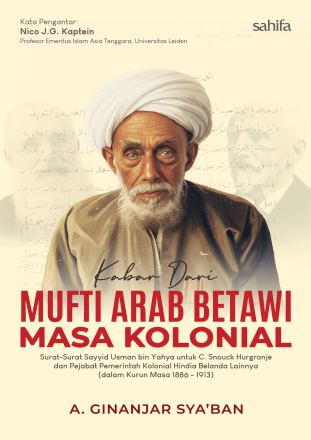 Kabar dari Mufti Arab Betawi Masa Kolonial