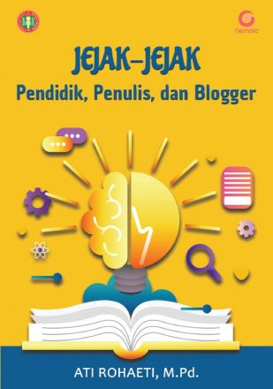 Jejak-Jejak Pendidik, Penulis, dan Blogger 