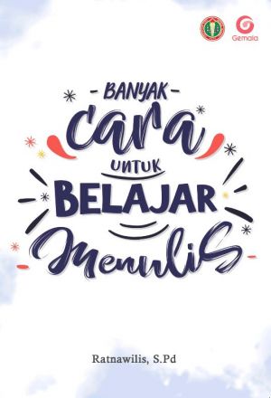 Banyak Cara untuk Belajar Menulis