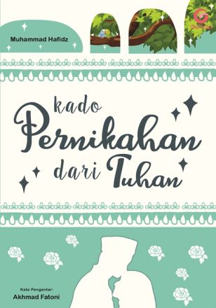 Kado Pernikahan dari Tuhan