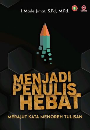 Menjadi Penulis Hebat  