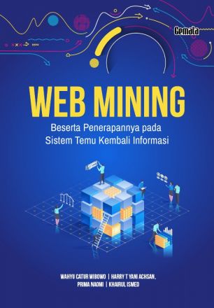 Web Mining-Beserta Penerapannya pada Sistem Temu Kembali Informasi
