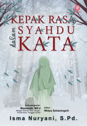 Kepak Rasa Dalam Syahdu Kata