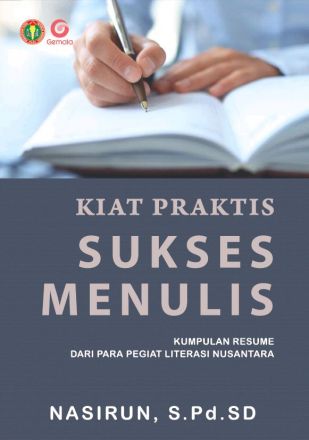 Kiat Praktis Sukses Menulis