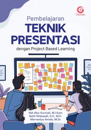 Pembelajaran Teknik Presentasi dengan Project Based Learning