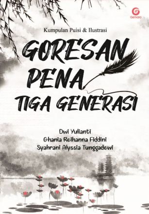 Goresan Pena Tiga Generasi