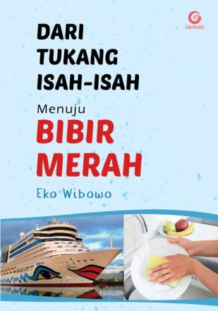 Dari Tukang Isah-Isah Menuju Bibir Merah