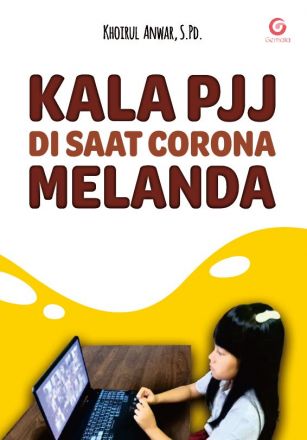 Kala PJJ di Saat Corona Melanda