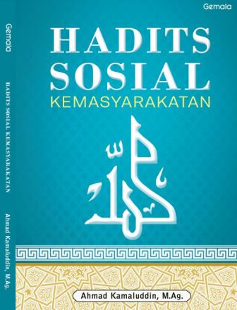 Hadits Sosial Kemasyarakatan